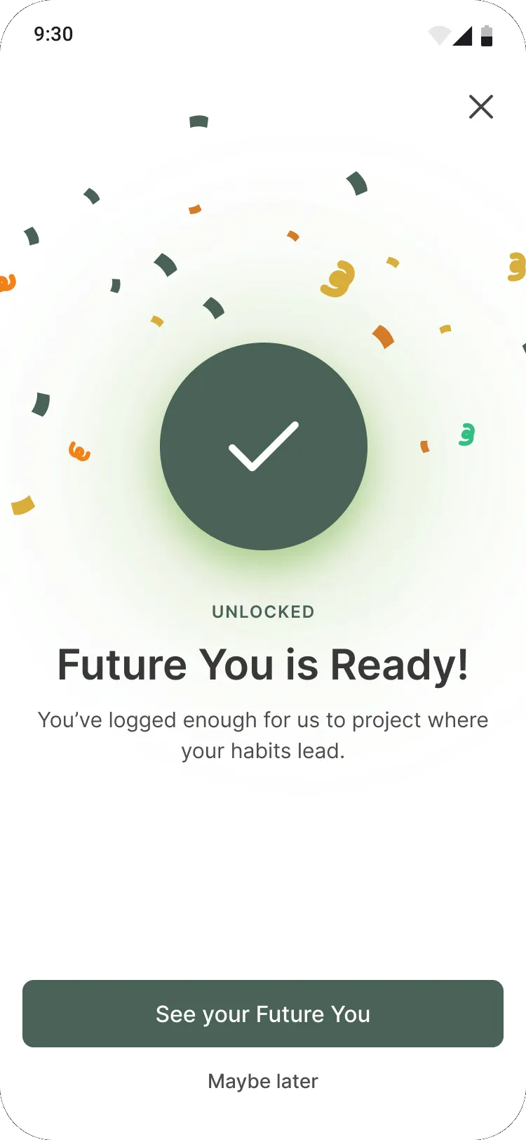 Future You unlocked celebration with a See your Future You button