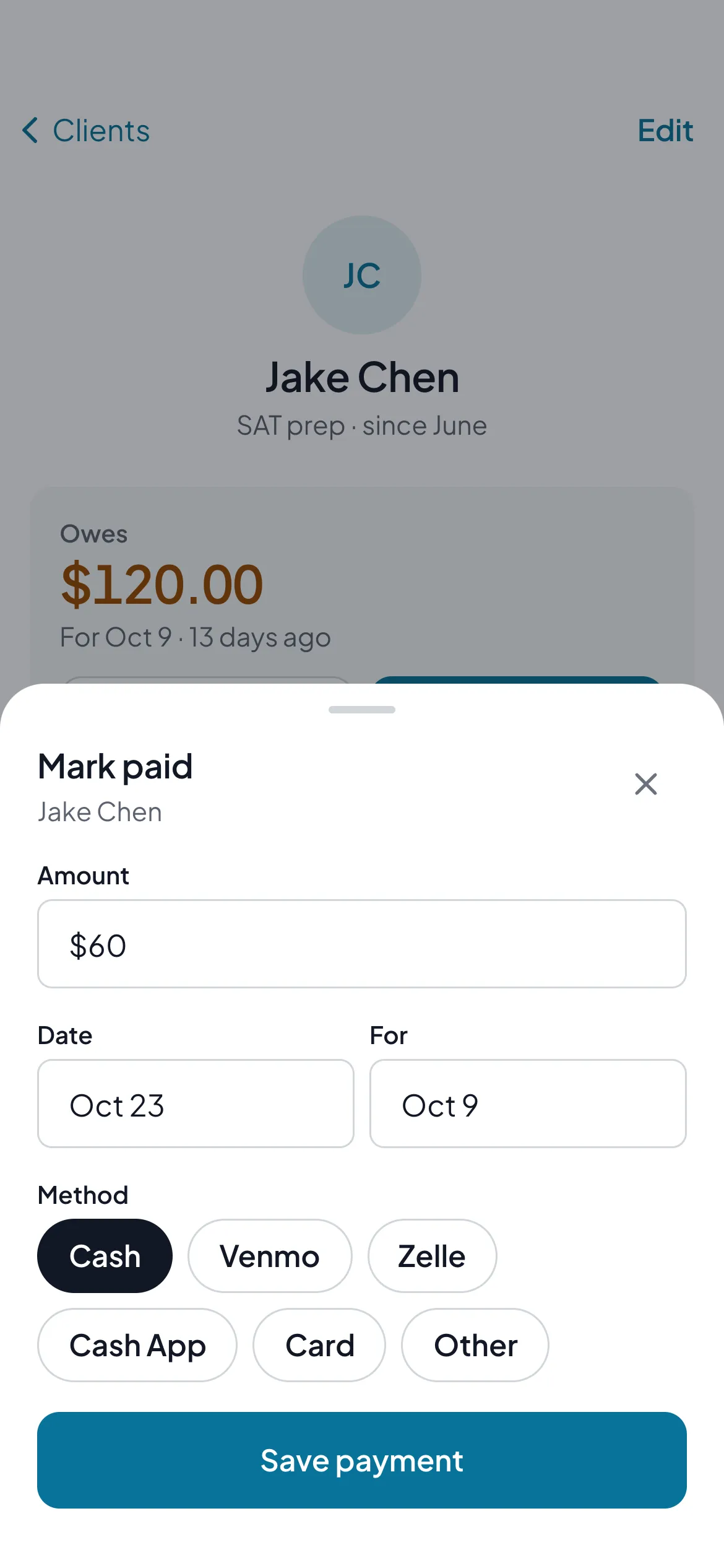 Mark paid sheet: amount, date, which visit it’s for, and payment method chips