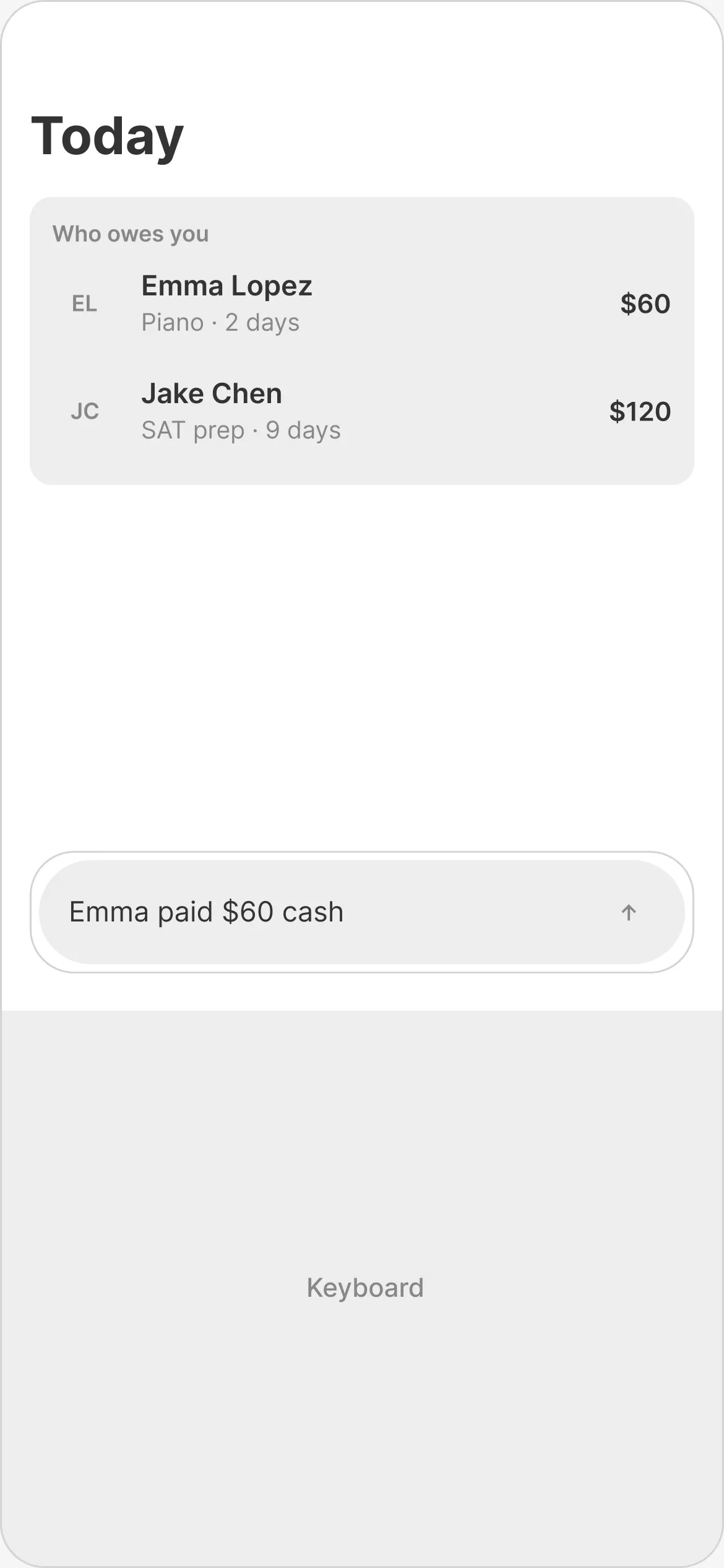 Wireframe: typing “Emma paid $60 cash” in the chat box